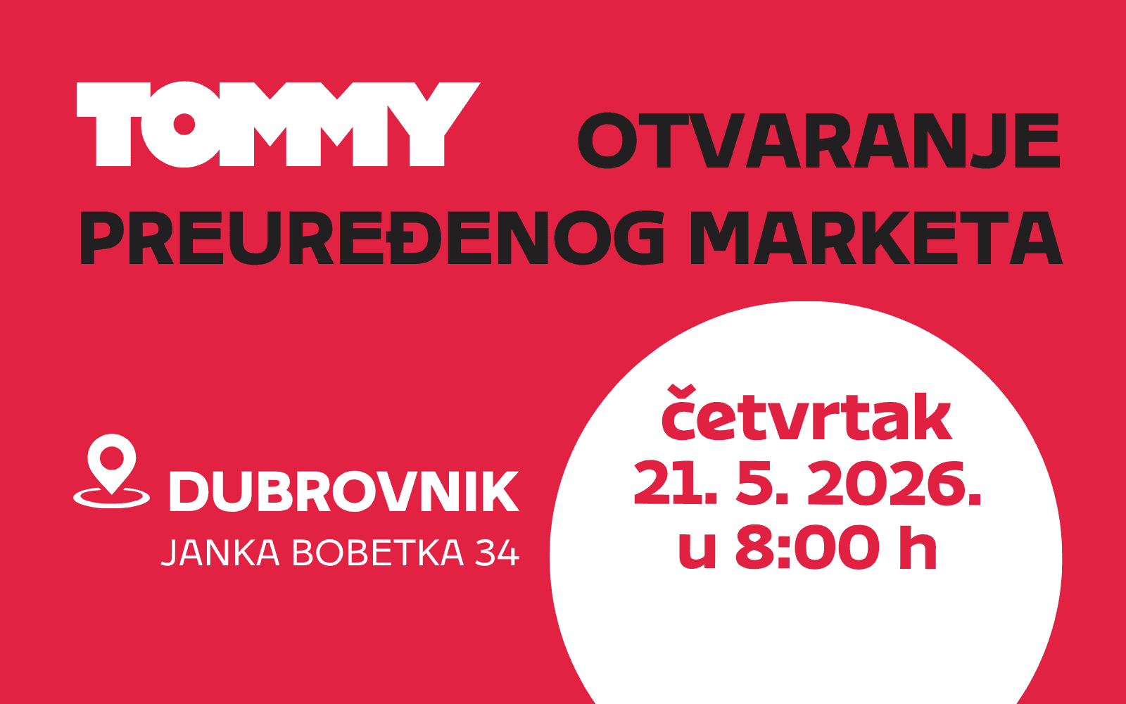Tommy banner - Otvaranje preuređenog marketa u Dubrovniku