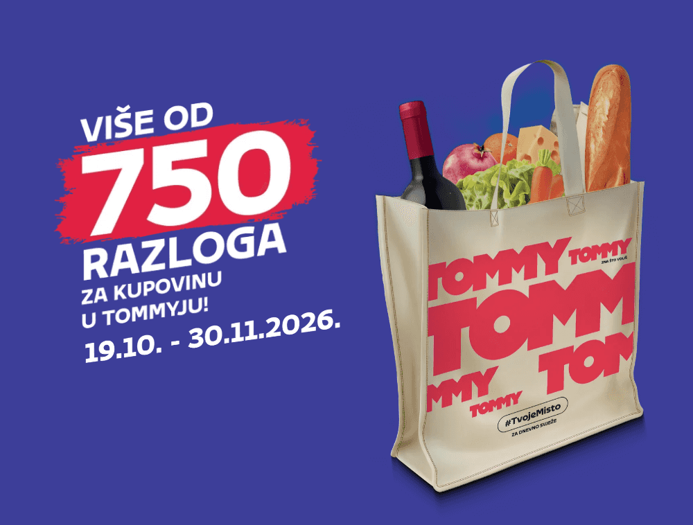 Tommy banner - Više od 750 razloga za kupovinu u Tommyju!