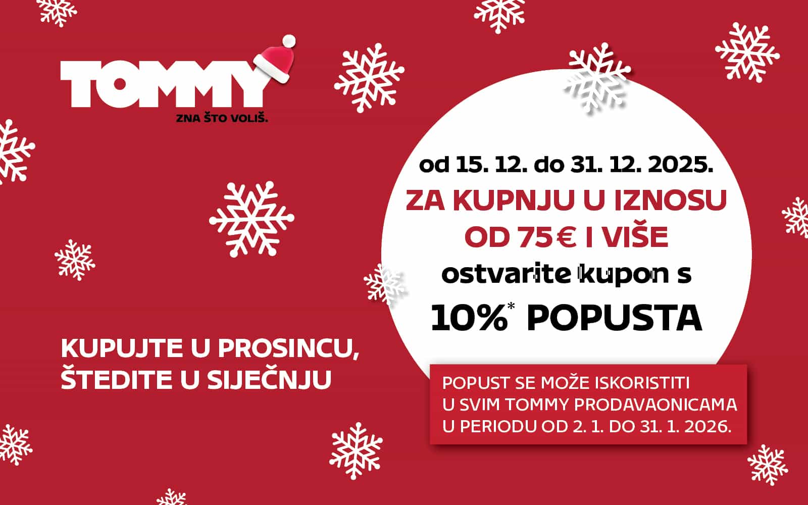Tommy banner - Kupnjom u prosincu ostvari 10% popusta za kupnju u siječnju!