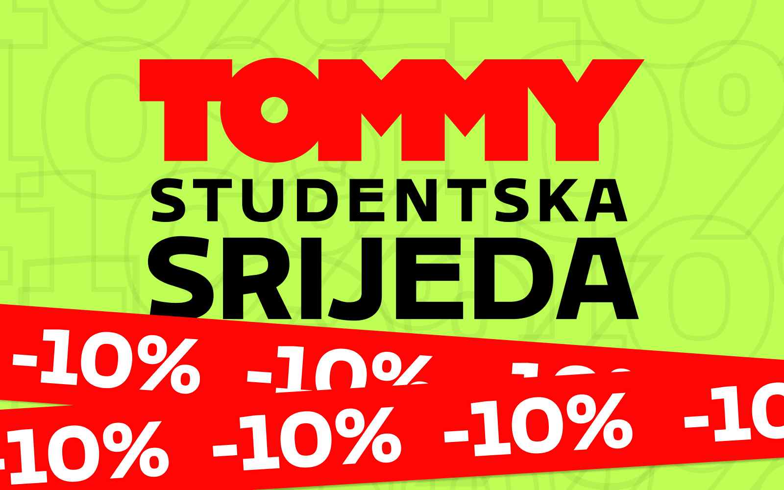 Tommy banner - Student si? Iskoristi popust koji ti donosi Tommy studentska srijeda!